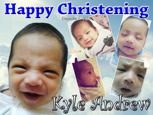 Kyle's Christening Tarpaulin Layout