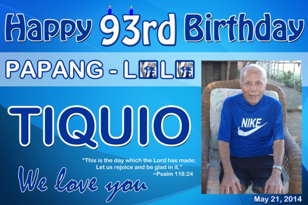 Lolo Tiquio's 93rd Birthday