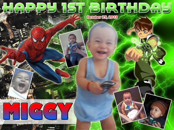 Miggy's 1st Birthday (Spiderman and Ben10)