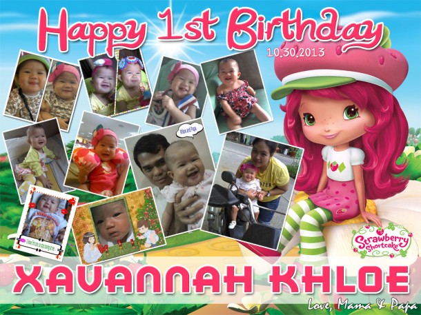 Xavannah Khloe's 1st Birthday (Strawberry Shortcake Tarpaulin Design)