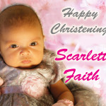 Scarlett Faith Christening